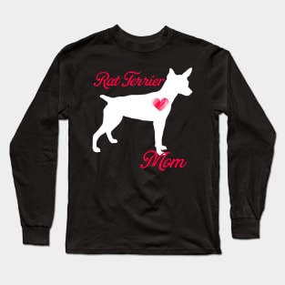 Rat terrier mom   cute mother's day t shirt for dog lovers Long Sleeve T-Shirt